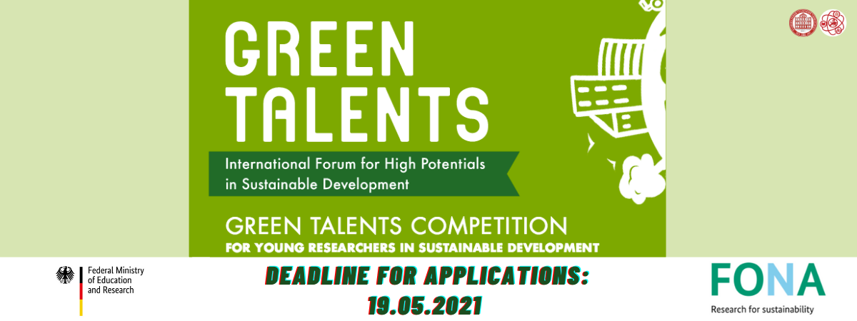 Ausschreibung: Green Talents 2021