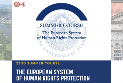 22nd Summer Course: The European System of Human Rights Protection