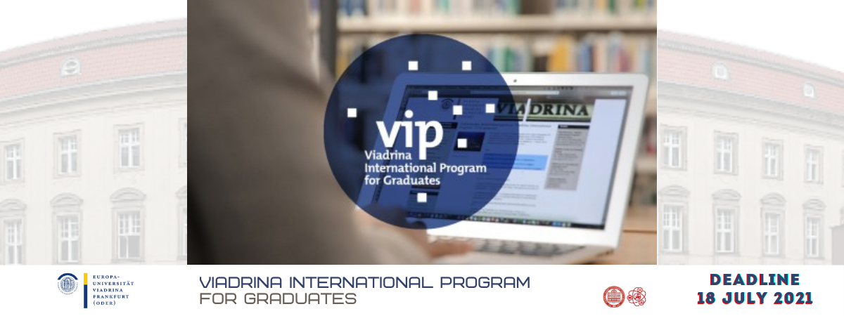 Viadrina International Program – for Graduates (VIP) 2021